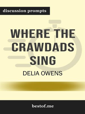 cover image of Summary--"Where the Crawdads Sing" by Delia Owens | Discussion Prompts